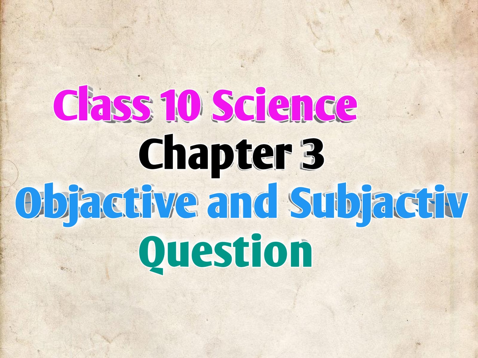 class 10 science question bank chapter 3 bihar board